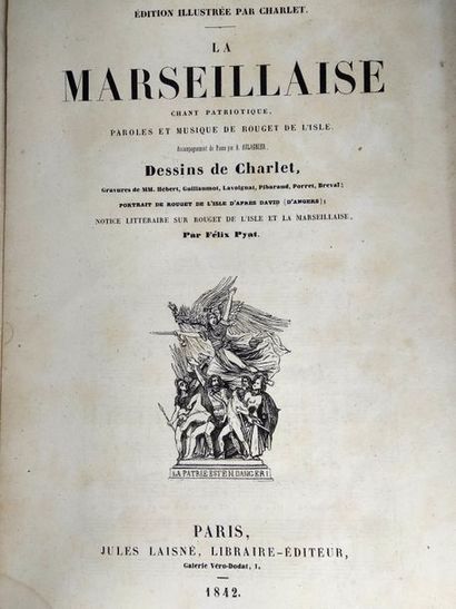 null Charlet, La marseillaise  illustrée de dessins de Charlet.
Paris, Jules Laisné,...