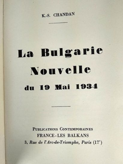 null K-S Chandan. La Bulgarie nouvelle du 19 Mai 1934.
Paris, Publications contemporaines...