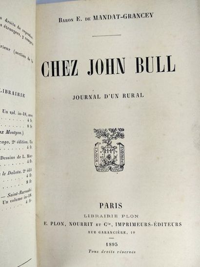 null De Mandat-Grancey E.. Chez John Bull, journal d'un rural.
Paris, Plon , 1895
In8...