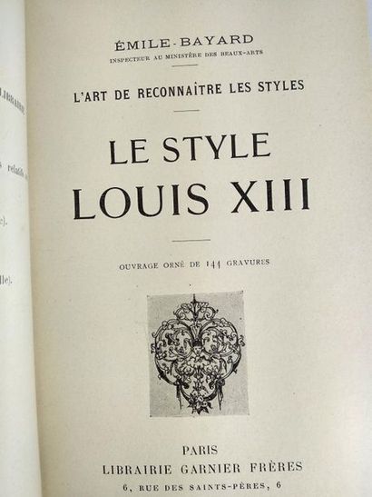 null Emile-Bayard .Le style Louis XIII.
Paris Garnier sans date .
In8 demi reliure...