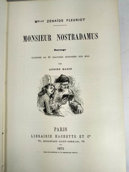 null Melle Zénaïde Fleuriot . Monsieur Nostradamus.
Paris. Hachette. 1875 .
In4 Reliure...