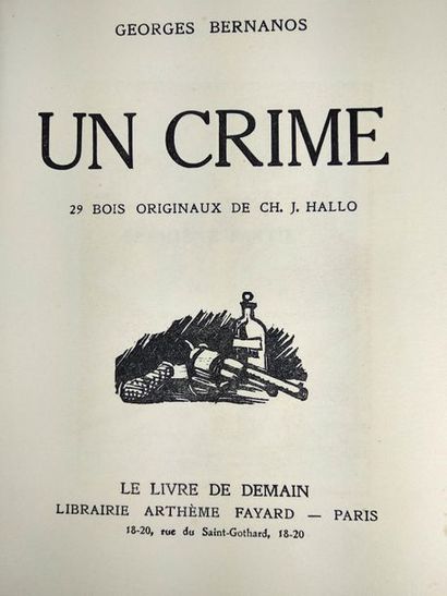 null Bernanos Georges.Un crime.
Paris.Le livre de demain-Librairei Fayard 1938 .
In4...