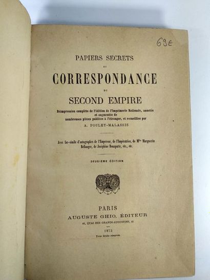 null Papiers secrets et correspondance du second empire.
Paris Auguste Ghio. 1873.
Grand...