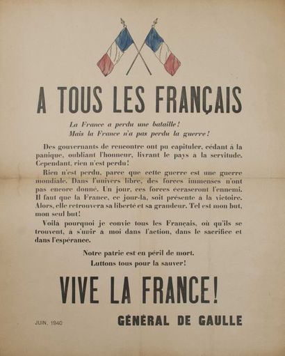 null Affiche entoilée. De gaulle «A tous les français, juin 1940. Vive la France»...