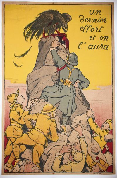 null Affiche «Un dernier effort et on l'aura» 1917. Imprimé par Cornille.
Défauts....