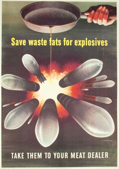 null Affiche entoilée Oerner Henry (1915 -1991) «Save waste fats for explosives»...