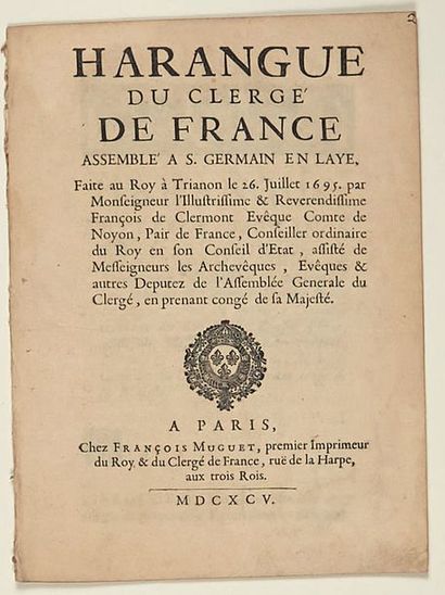 null (HARANGUE FAITE AU ROY PAR L'ÉVÊQUE DE NOYON.) "HARANGUE du CLERGÉ DE FRANCE...