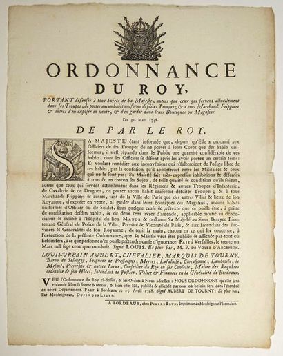 null BORDEAUX. UNIFORMES DE L'ARMÉE. Placard (40 x 32). «Ordonnance du Roy, portant...