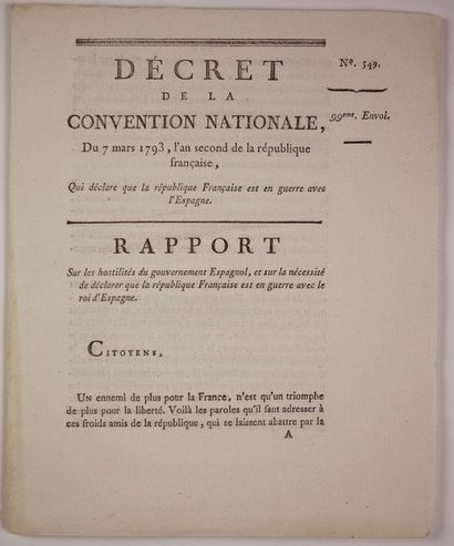 null DÉCLARATION DE GUERRE à L'ESPAGNE. 1793. «Décret de la Convention Nationale,...