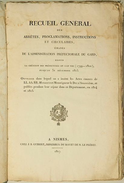 null GARD. 1817. «RECUEIL GÉNÉRAL des Arrêtés, Proclamations, Instructions et circulaires,...