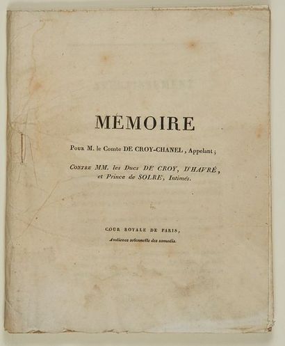 null (SOMME) - «Mémoire pour M. le Comte DE CROY-CHANEL, Appelant; contre MM. Les...
