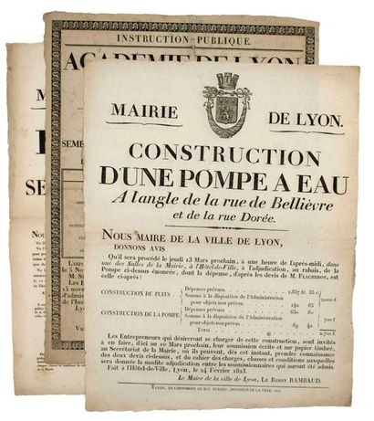 null «MAIRIE DE LYON». 1823 - 3 PLACARDS (53 x 42), imprimés à Lyon: «CONSTRUCTION...