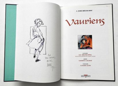 CAGNIAT Laurent 
Vauriens
Les tomes 1 et 2 en édition originale en très bel état...