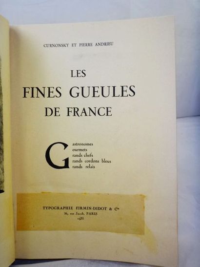 null CURNONSKY et ANDRIEU, Pierre. Les Fines Gueules de France Paris, Typographie...