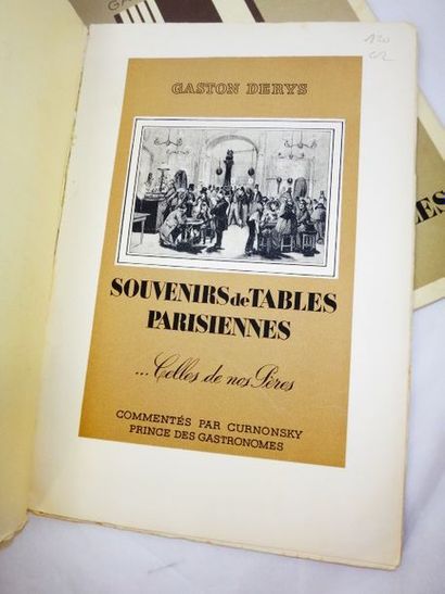 null CURNONSKY, Maurice et DERYS, Gaston. Souvenirs de tables parisiennes I & II...