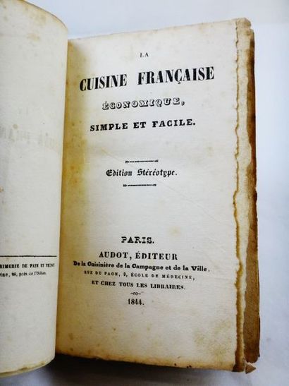 null AUDOT. La cuisine française, économique, simple et facile. Paris, Audot, 1844....