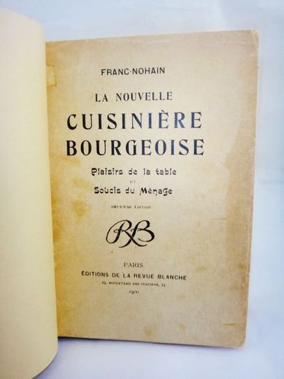 null FRANC-NOHAIN, Maurice-Etienne Legrand, dit. La Nouvelle Cuisinière Bourgeoise....