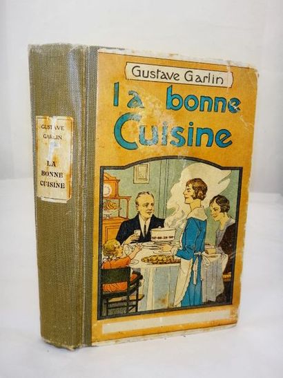 null GARLIN, Gustave. La bonne cuisine comprenant 880 titres avec observations et...