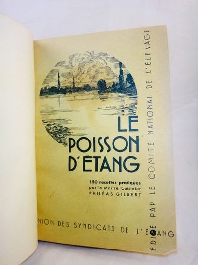 null GILBERT, Philéas. Le Poisson d'Etang. Paris, Comité National de l'Elevage, 1932....