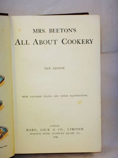 null BEETON'S, Isabella. All about Cookery. London, Ward, Lock & Co. Limited, 1909....