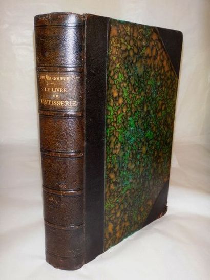 null GOUFFE, Jules. Le Livre de la Pâtisserie. Paris, Hachette, 1873. Volume grand...