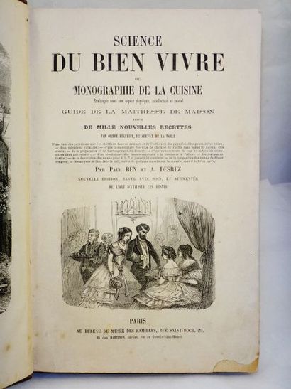 null BEN, Paul et DESREZ, A. Science du bien vivre ou monographie de la cuisine,...