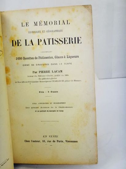 null LACAM, Pierre. Le Mémorial Historique et Géographique de la Pâtisserie. Vincennes,...