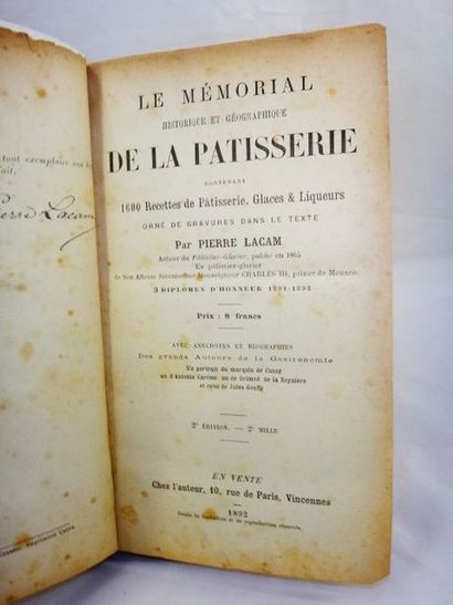 null LACAM, Pierre. Le Mémorial Historique et Géographique de la Pâtisserie. Paris,...