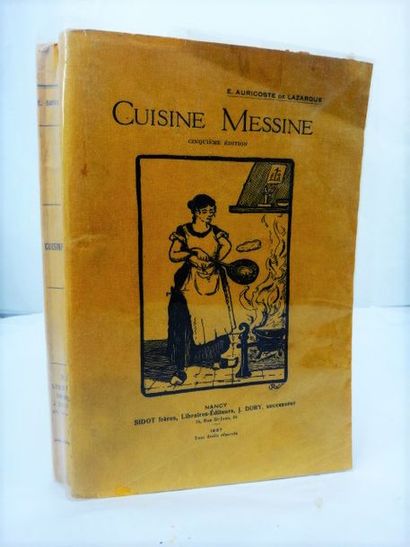 null LAZARQUE, Auricoste de. Cuisine Messine. Nancy, Sidot Frères, J.Dory, 1929....