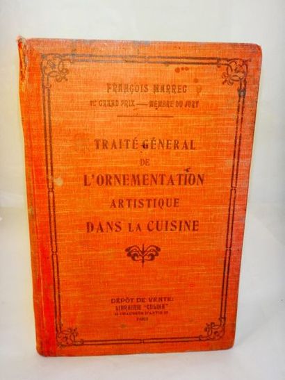 null MARREC, François. Traité Général de l'OrnementationArtistique dans la cuisine....