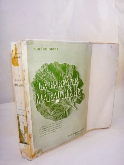 null MOREL, Eugène. La parfaite Maraîchère. Paris, Fasquelle, 1904. In-8 broché....