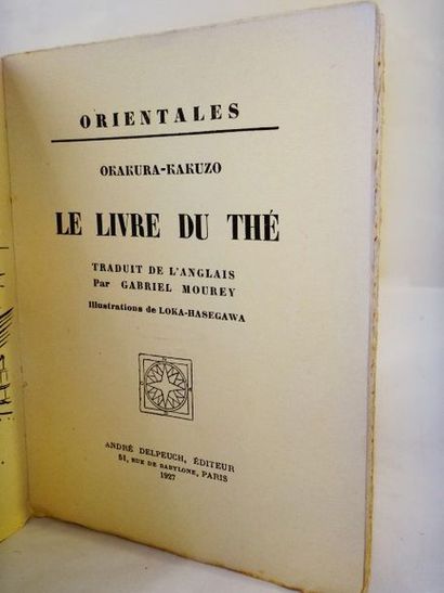 null OKAKURA-KAKUZO. Le Livre du Thé. Traduit de l'Anglais par Gabriel Mourey. Paris,...