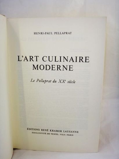 null PELLAPRAT, Henri-Paul. L'Art Culinaire Moderne. Le Pellaprat du Xxème siècle....