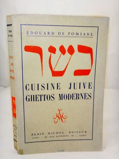 null POMIANE, Edouard. Cuisine juive, Ghettos Modernes. Paris, Albin Michel, 1929....