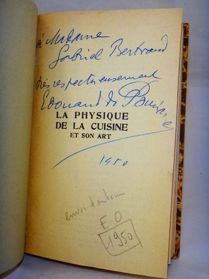 null POMIANE, Edouard. La Physique de la Cuisine et son Art. Paris, Albin Michel,...