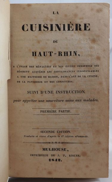 null SPOERLIN, Marguerite. La Cuisinière du Haut-Rhin. Mulhouse, Risler, 1842. 285...