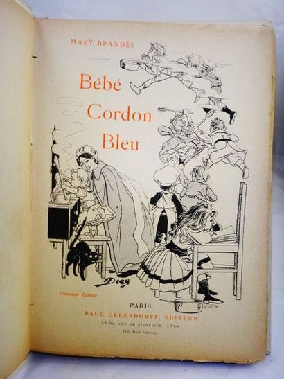 null BRANDES, Mary. Bébé Cordon Bleu. Paris, Paul Ollendorff, sans date (circa 1900)....