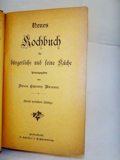 null BRAUN, Emmy. Deues Rochbuch. Schäffer, Grünstadt, 1870. Texte en allemand. In-12,...