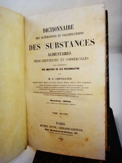 null CHEVALIER, Alphonse. Dictionnaire des Altérations et Falsifications des Substances...