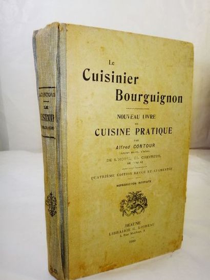 null CONTOUR, Alfred. Le Cuisinier Bourguignon. Nouveau livre de cuisine pratique....