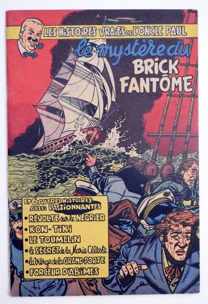 null PAAPE 

Les histoires vraies de l'oncle Paul Le mystère du Brick Fantôme

Edition...