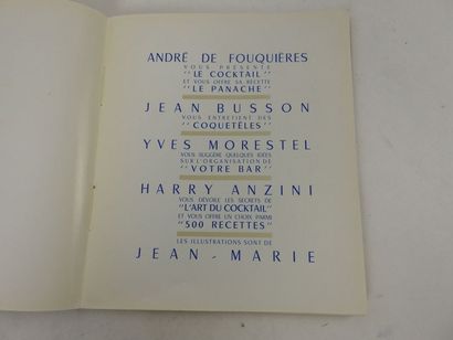 null COCKTAILS. FOUQUIÈRES, André de. Cocktails.

Paris, Editions du Lys, 1952. In-8...