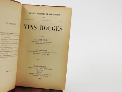 null COSTE-FLORET, P. Procédés Modernes de Vinification. Les Vins Rouges - Les Vins...