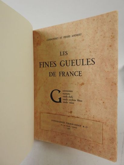 null CURNONSKY et ANDRIEU, Pierre. Les Fines Gueules de France.

Paris, Typographie...
