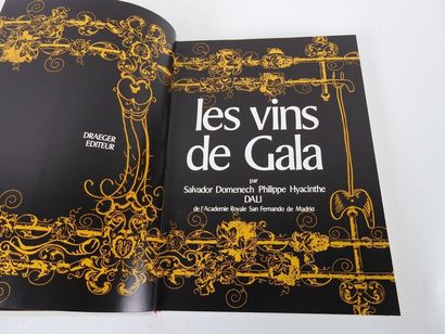 null DALI. LES VINS DE GALA. 

Paris, Draeger, 1977. Un volume, in-4, de 294 pp.,...