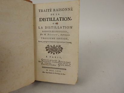 null DÉJEAN (pseudonyme d'Antoine Hornot). Traité Raisonné de la Distillation, ou...