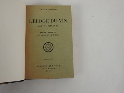 null DERMENGHEM, Emile. L'Eloge du Vin (Al Khamriya). Poème mystique de OMAR IBN...