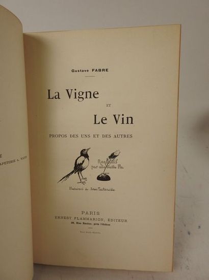 null FABRE, Gustave. La Vigne et Le Vin. Propos des uns et des autres, recueillis...