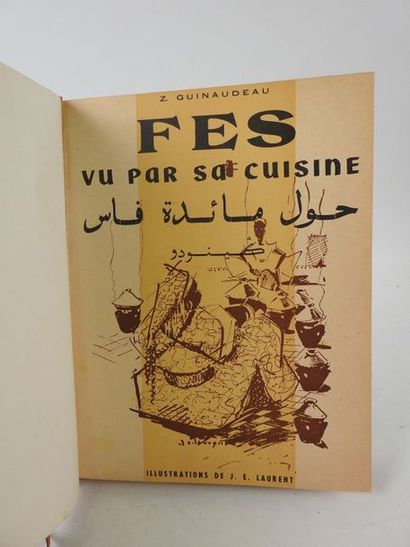 null GUINAUDEAU, Z. Fes vu par sa cuisine. 

Rabat, J.E.Laurent, sans date (1957)....