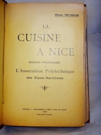 null HEYRAUD, Henri. La Cuisine à Nice. Cours Professé à l'Association polytechnique...